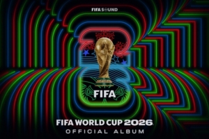 2026世界杯官方专辑首发单曲全球上线，美加墨三国艺人合作创作